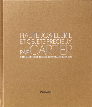 Haute Joaillerie et Objets Précieux par Cartier - Biennale des antiquaires, Grand Palais Paris 2012